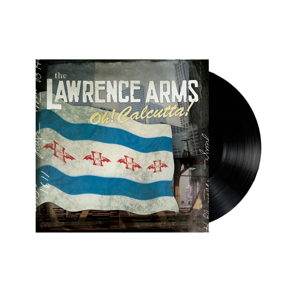 Lawrence Arms - Oh! Calcutta!