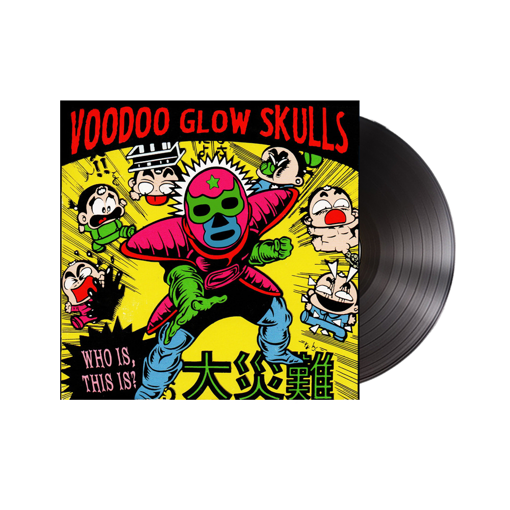 Voodoo Glow Skulls - Who Is, This Is?