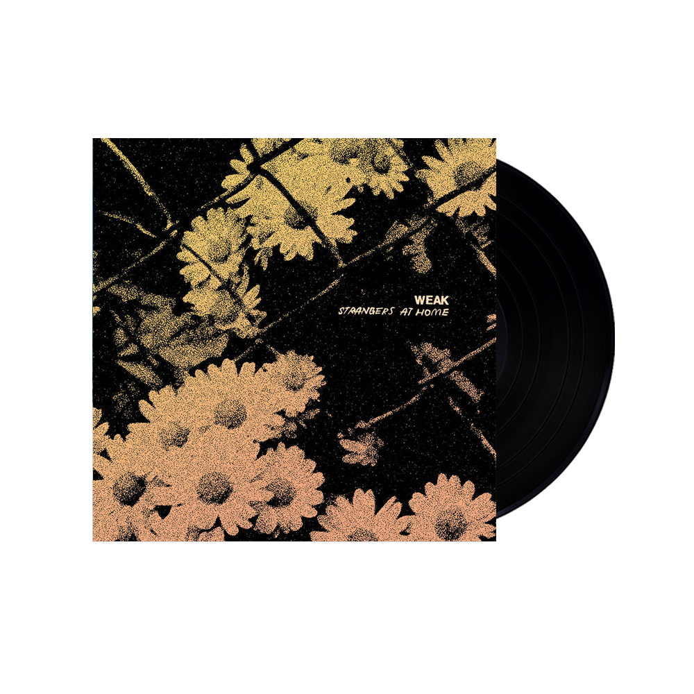 Weak - Strangers At Home