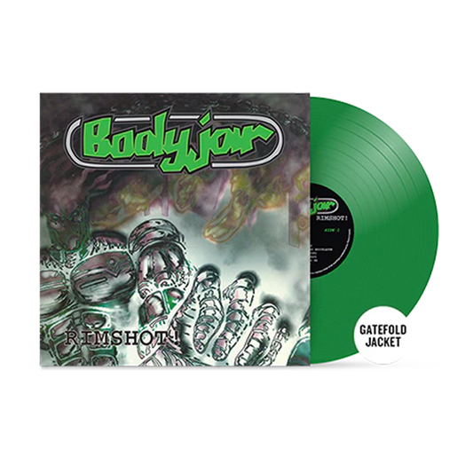 Bodyjar - Rimshot! (Green Vinyl)
