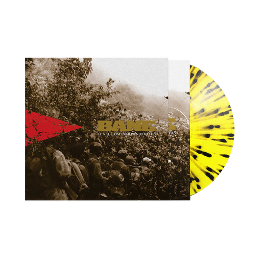 Bane - It All Comes Down To This (Yellow Black Splatter)