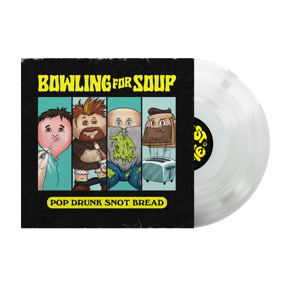Bowling For Soup - Pop Drunk Snot Bread (Glass vinyl)