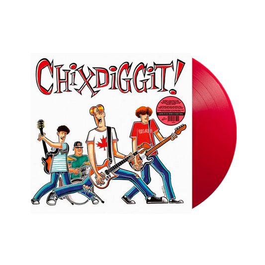 Chixdiggit! - Chixdiggit! (Red vinyl)