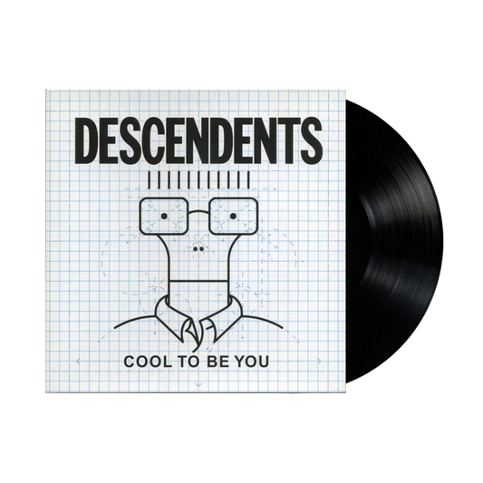 Descendents - Cool To Be You