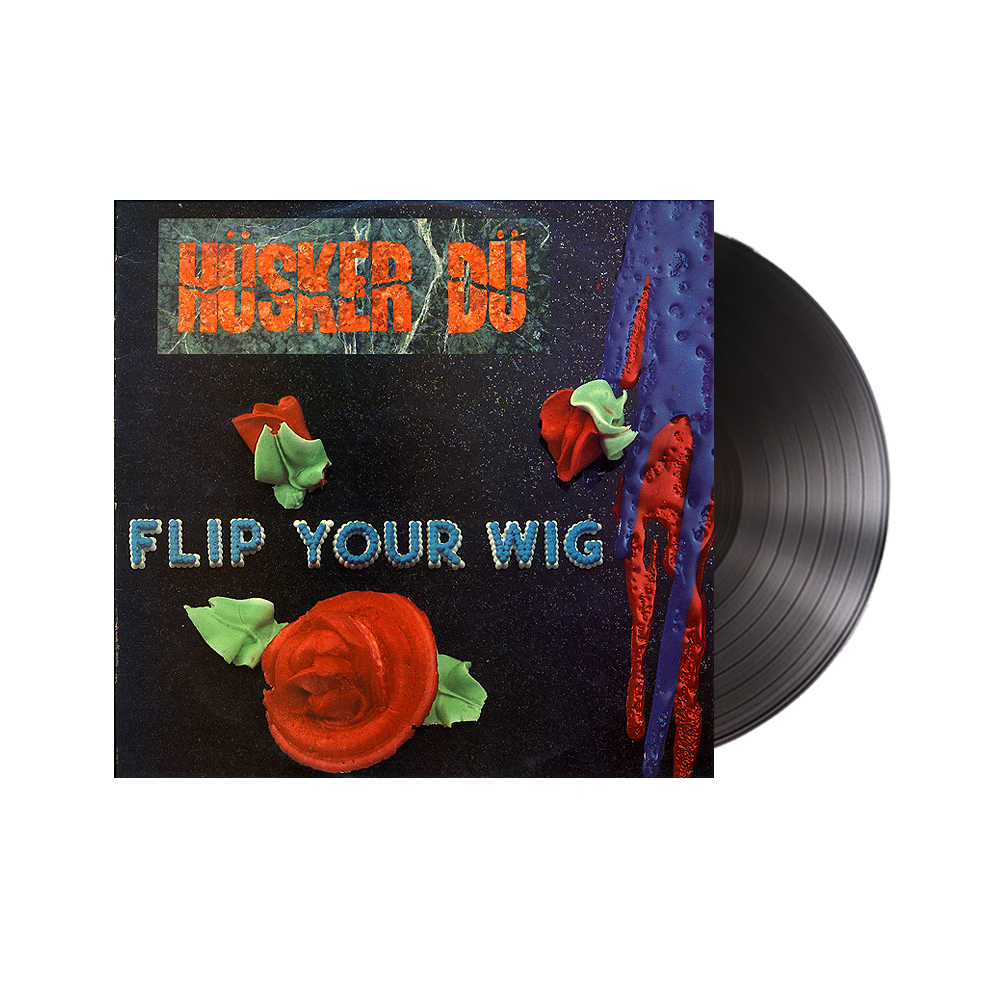 Husker Du - Flip Your Wig