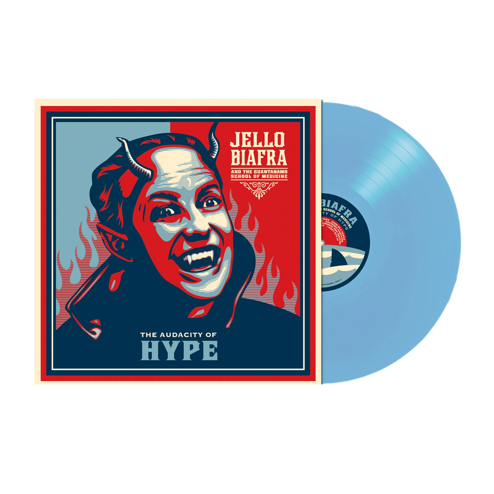 Jello Biafra And The Guantanamo School Of Medicine - The Audacity of Hype (Blue vinyl)