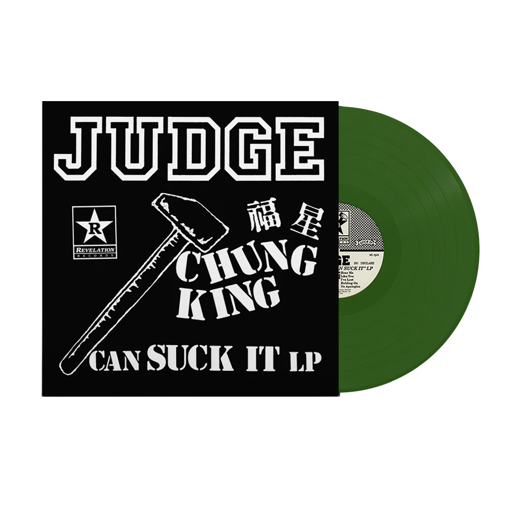 Judge - Chung King Can Suck It (Green Vinyl)