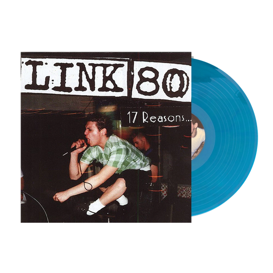 Link 80 - Seventeen Reasons (Random color vinyl)