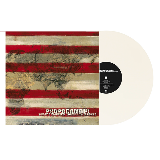 Propagandhi - Today's Empires, Tomorrow's Ashes (White Vinyl)