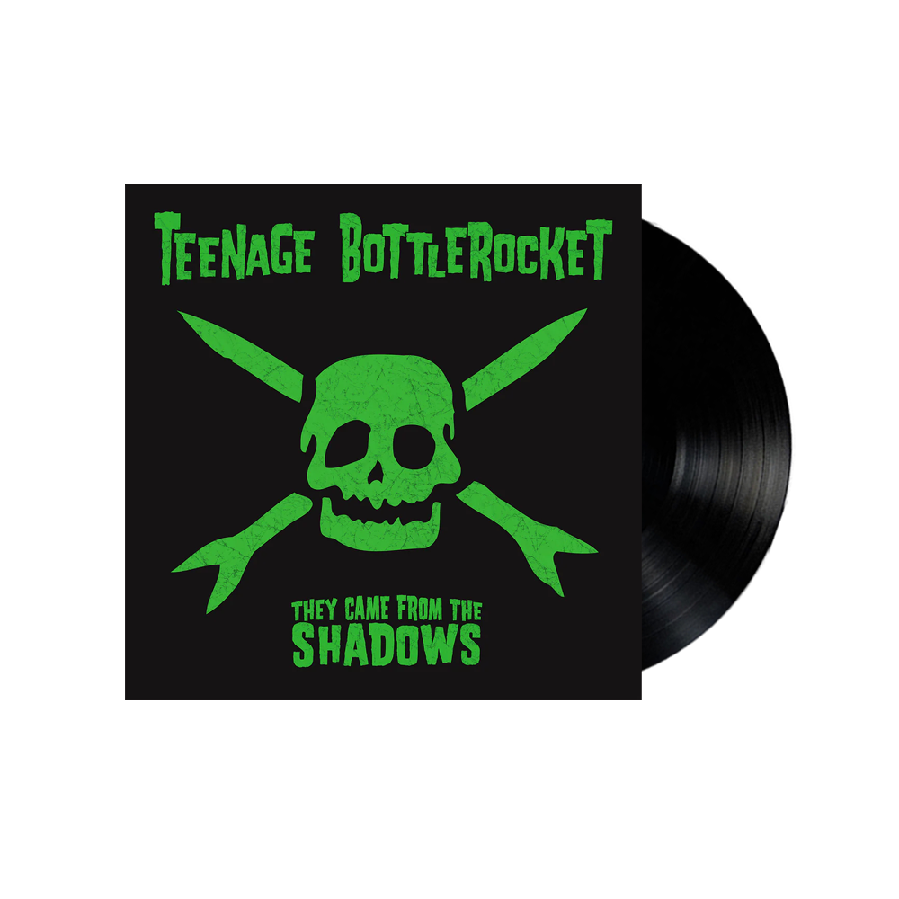 Teenage Bottlerocket - They Came From The Shadows