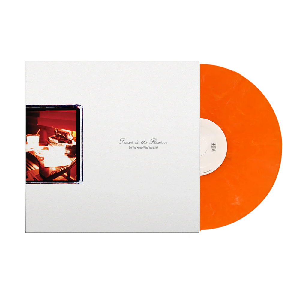 Texas Is The Reason - Do You Know Who You Are?  (Orange vinyl)
