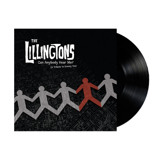 The Lillingtons - Can Anybody Hear Me? (A Tribute To Enemy You)