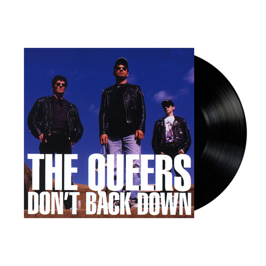 The Queers - Don't Back Down