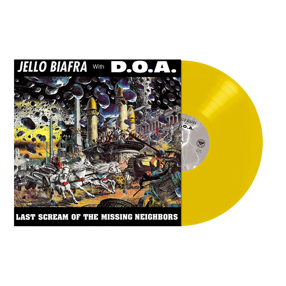 Jello Biafra & DOA - Last Scream Of The Missing Neighbors (Yellow vinyl)