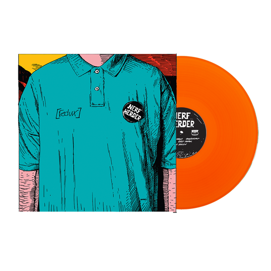 Nerf Herder - Nerf Herder Redux (Orange vinyl)