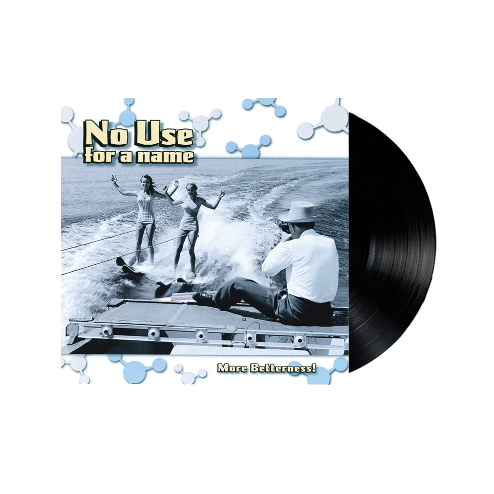 No Use For A Name - More Betterness