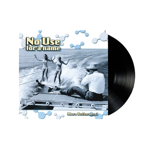 No Use For A Name - More Betterness
