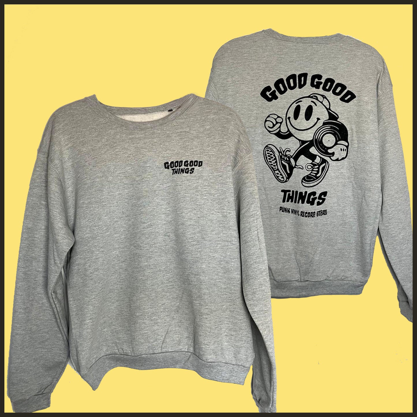 Good Good Things Sweatshirt Grey